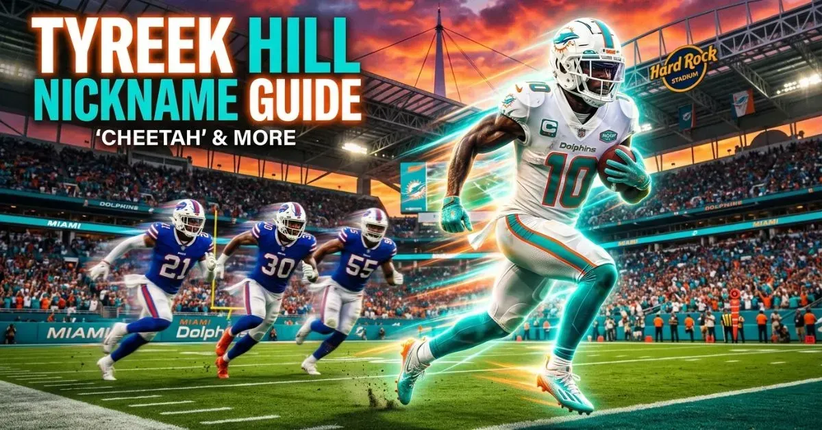 Tyreek Hill Nickname