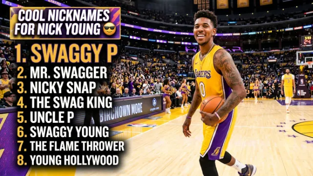 Cool Nicknames For Nick Young